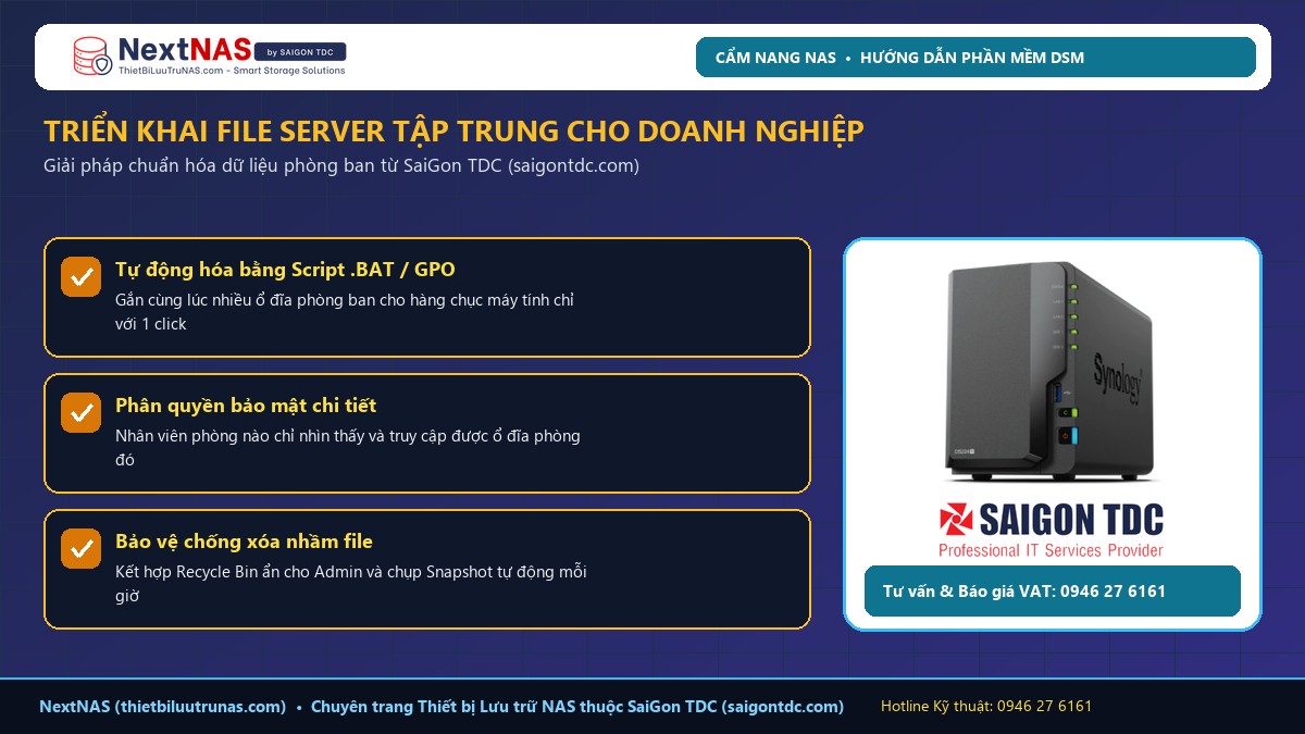 Hướng dẫn Map ổ đĩa mạng NAS Synology trên Windows 10/11 & macOS tự động kết nối khi khởi động - Hình 3: Khuyến nghị triển khai thực tế từ SaiGon TDC (saigontdc.com)
