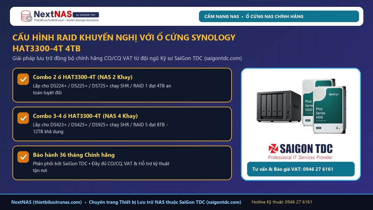 Giải pháp lắp đặt ổ cứng Synology HAT3300-4T 4TB cho NAS Synology tại SaiGon TDC